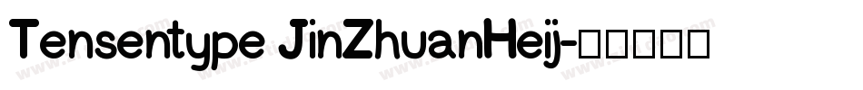 Tensentype JinZhuanHeij字体转换